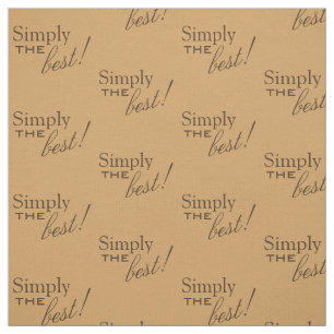 Simply text design / change in your ideas fabric