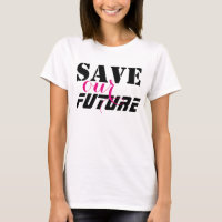 Simply text design "SAVE our FUTURE"