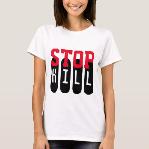 Simply text design "STOP KILL" T-Shirt