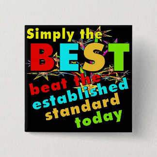 Simply the Best 15 Cm Square Badge