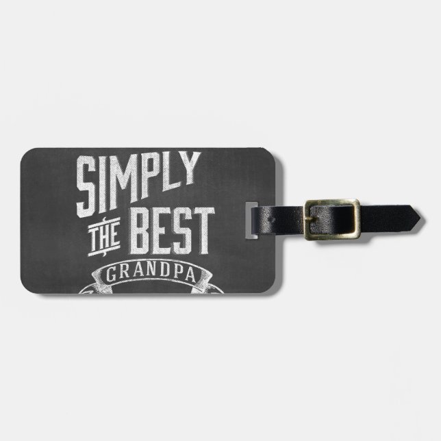 Simply the best Grandpa Luggage Tag (Front Horizontal)