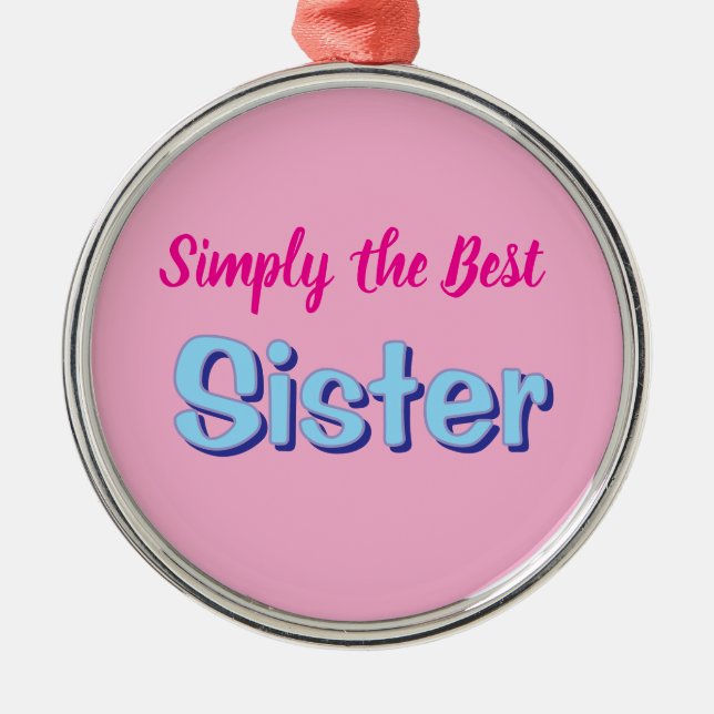 Simply the Best Sister Metal Tree Decoration (Front)