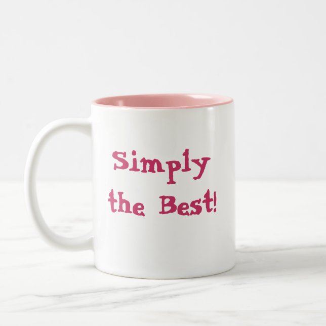 Simply the Best! Two-Tone Coffee Mug (Left)