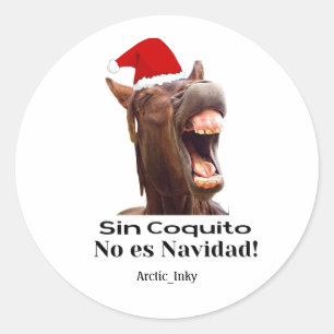 Sin Coquito No Es Navidad Classic Round Sticker