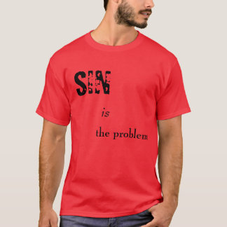 SIN is the problem T-Shirt