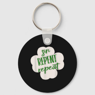 Sin Repent Repeat St Pattys shamrock Key Ring