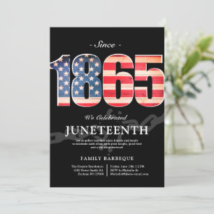 Since 1865   Juneteenth Freedom Day Invitation