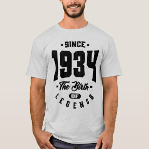Since 1934 The Birth Of Legends Birthday Gift T-Shirt