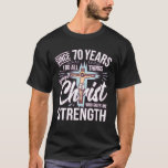 Since 70 Years - 70Th Birthday Faith In Jesus T-Shirt<br><div class="desc">Since 70 Years I Do All Things Through Christ Who gives Me Strength. Christian 70th birthday decoration commemorating the faith in Jesus Christ.</div>