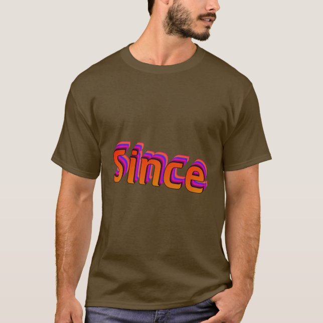 Since T-Shirt (Front)