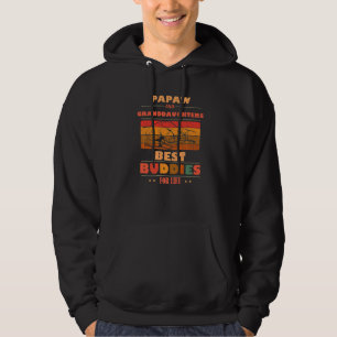 Sincere Grandparents Buddies For Life PAPAW Grandd Hoodie
