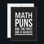 Sine of madness funny maths puns white thank you card<br><div class="desc">cool,  funny,  sayings,  love,  jokes,  nerd,  awesome,  cute,  geek,  laugh,  birthday,  gift ideas</div>
