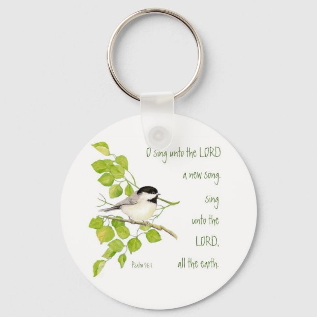 Sing a New Song to the Lord, Scripture & Bird Key Ring (Front)
