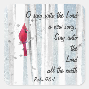 Sing a New Song to the Lord, Scripture & Birds Square Sticker