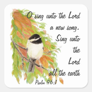 Sing a New Song to the Lord, Scripture & Birds Square Sticker