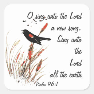 Sing a New Song to the Lord, Scripture & Birds Square Sticker