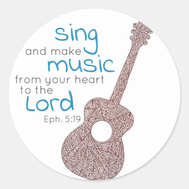 "Sing And Make Music..." Guitar Round Stickers (Front)