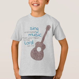 "Sing And Make Music..." Guitar  T-Shirt