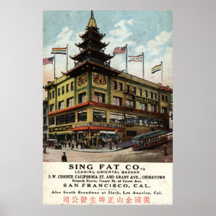 Sing Fat Chinatown San Francisco 1915 vintage Poster