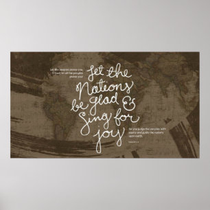 Sing for joy bible verse Psalm 67:3-4 poster