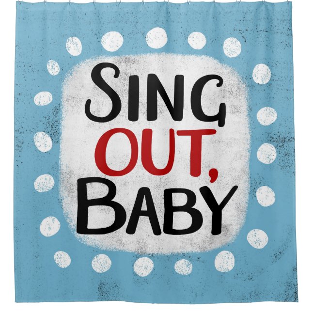 Sing Out, Baby Shower Curtain (Front)