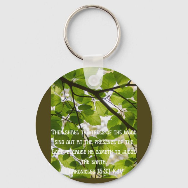 sing out in the presents of the Lord Key Ring (Front)