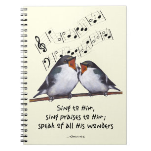 Sing Praise To God: Two Birds, Music Notes, Art Notebook