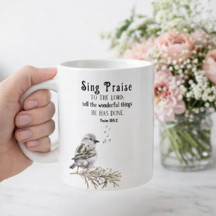 Sing Praise to the Lord Psalm 105:2 Bird Scripture Coffee Mug