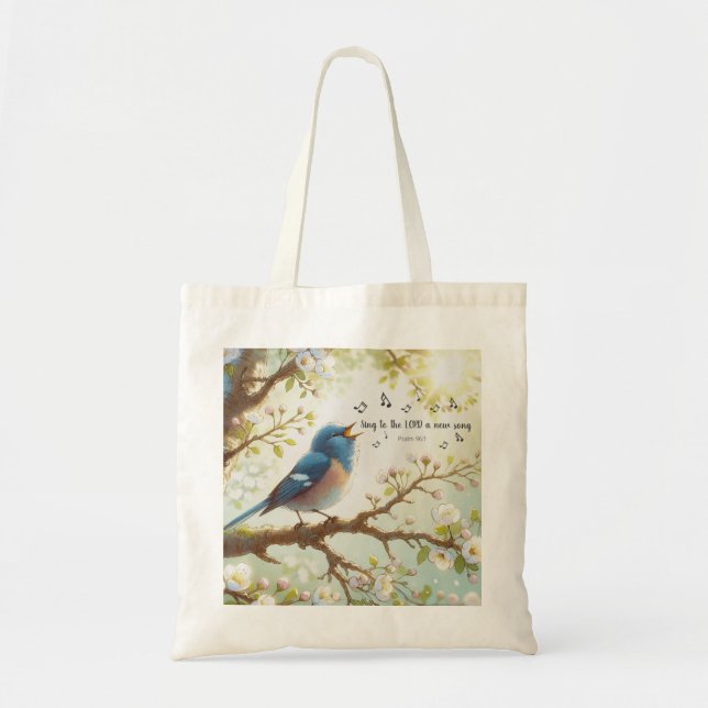 Sing To The LORD A New Song Psalm 96:1 Tote Bag (Front)