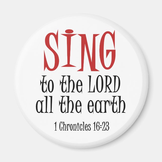 Sing to the Lord Magnet (Front)