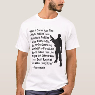Sing Your Death Song And Die Like A Hero  # T-Shirt