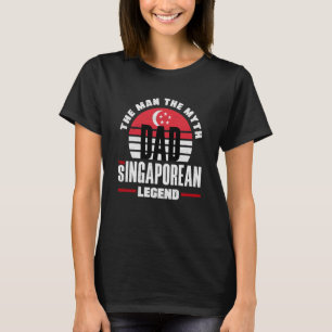 Singapore Singaporean Singapore Flag Fathers Day T-Shirt