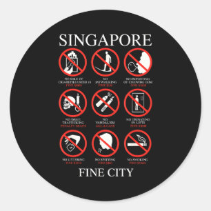 Singare Fine City Funny Rules  Classic Round Sticker