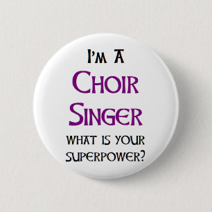 singer choir 6 cm round badge