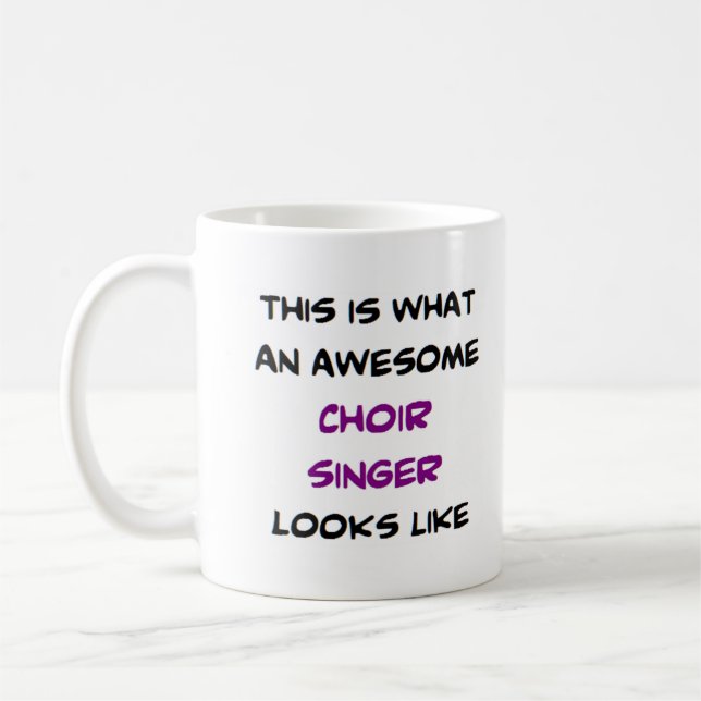 singer choir, awesome coffee mug (Left)