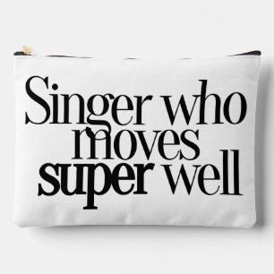 Singer Who Moves Super Well Accessory Pouch