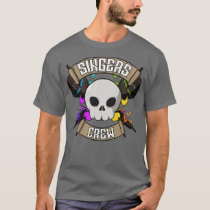 Singers crew Jolly pirate T-Shirt