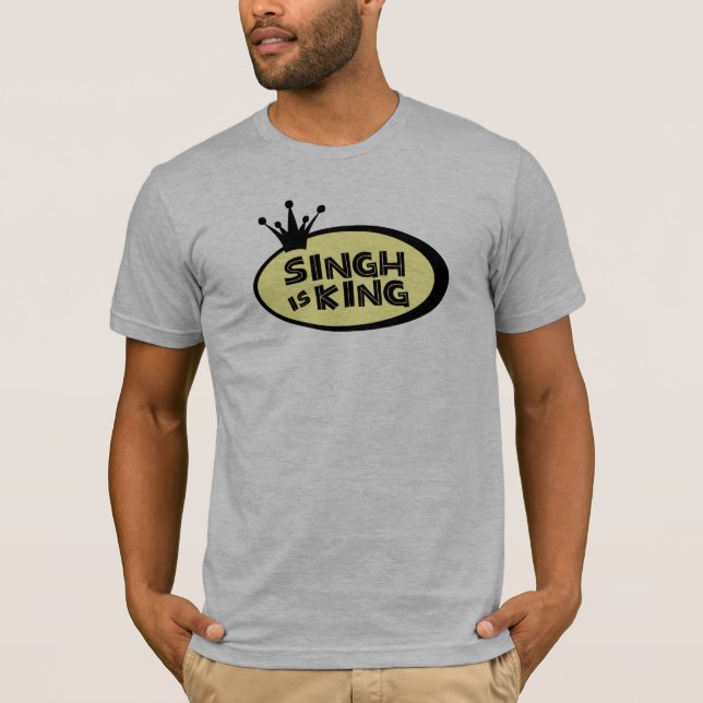 Singh is King T-Shirt (Front)