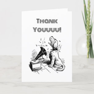 Singing Dog Thank You, Custom Greeting, Cute Card