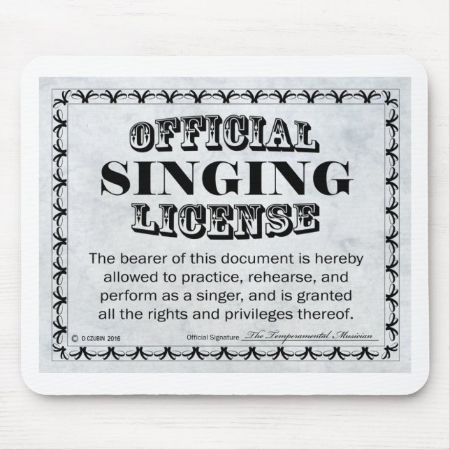 Singing License Mouse Mat (Front)
