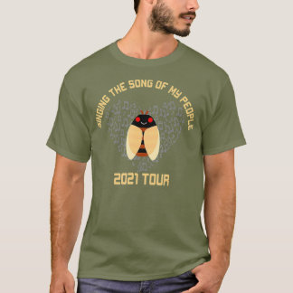 Singing The Song of my People Brood X Cicada T-Shirt