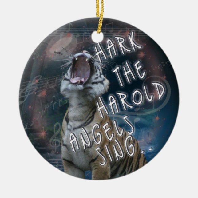 SINGING TIGER ORNAMENT - HARK  HAROLD ANGELS SING (Front)