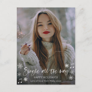 Single All The Way, girl or guy Holidays Card