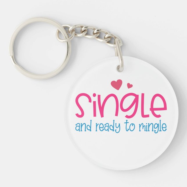 Single and Ready to Mingle Valentine | Keychain (Front)