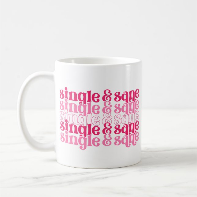 Single and Sane Mug (Left)