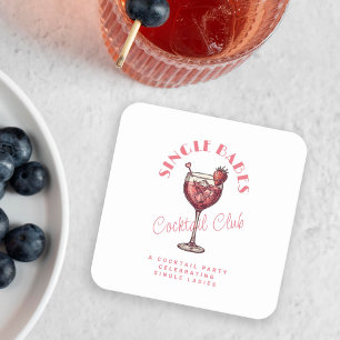 Single Babes Valentine’s Day Party Pink Cocktail Square Paper Coaster