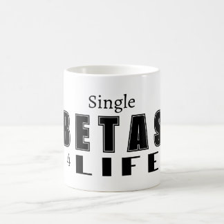 Single Betas 4 LIFE Coffee Mug