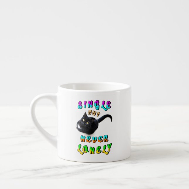 Single But Never Lonely Espresso Cup (Left)