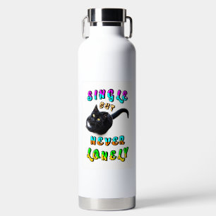 Single But Never Lonely Water Bottle
