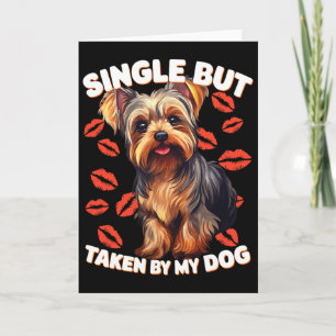 Single But Taken By My Dog Card